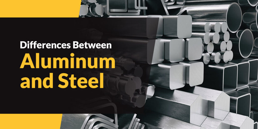 Differences Between Aluminum and Steel
